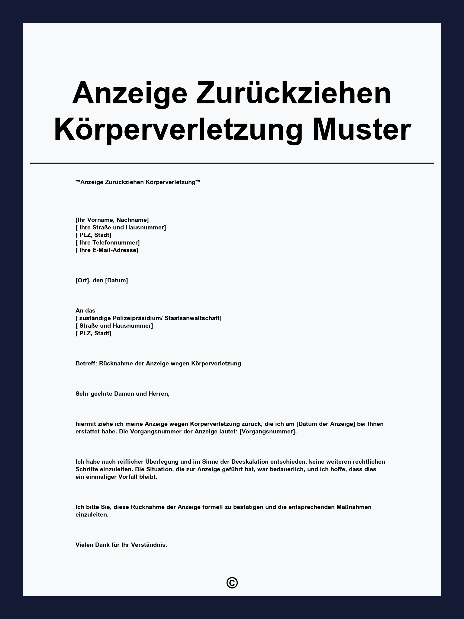 Anzeige Zurückziehen Körperverletzung Muster